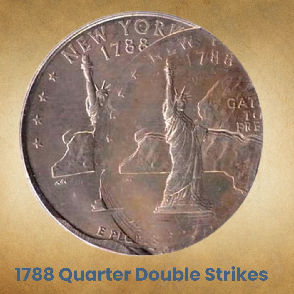 1788 Quarter Double Strikes