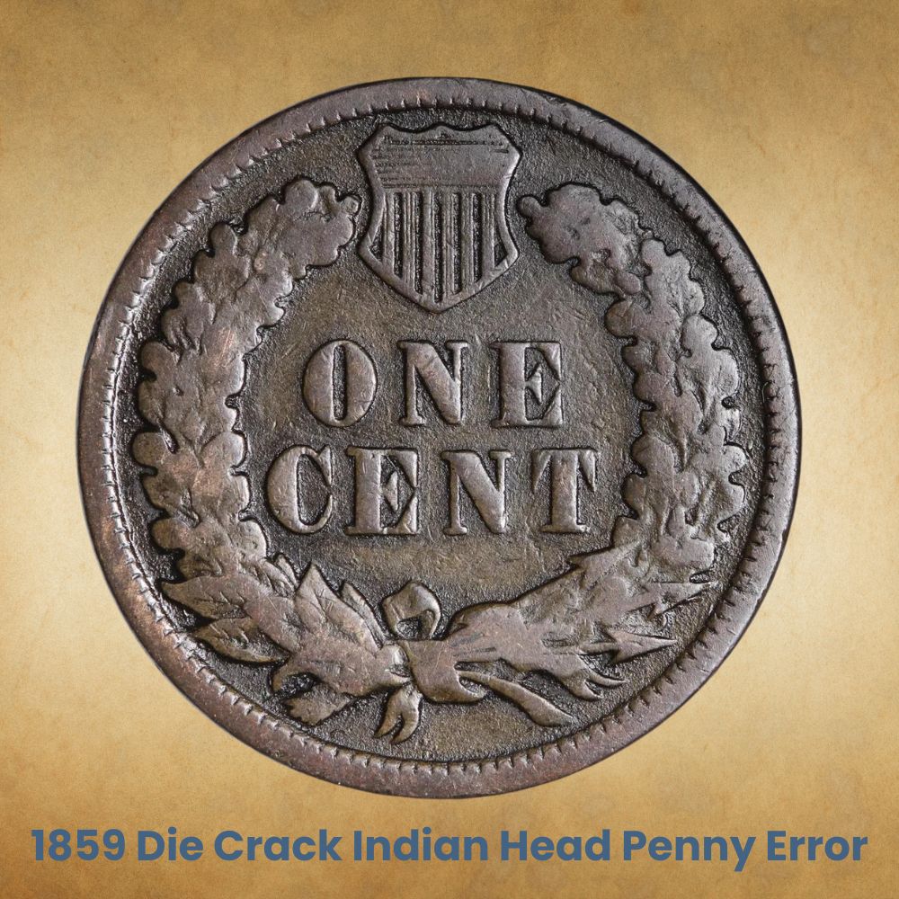 1859 Die Crack Indian Head Penny Error