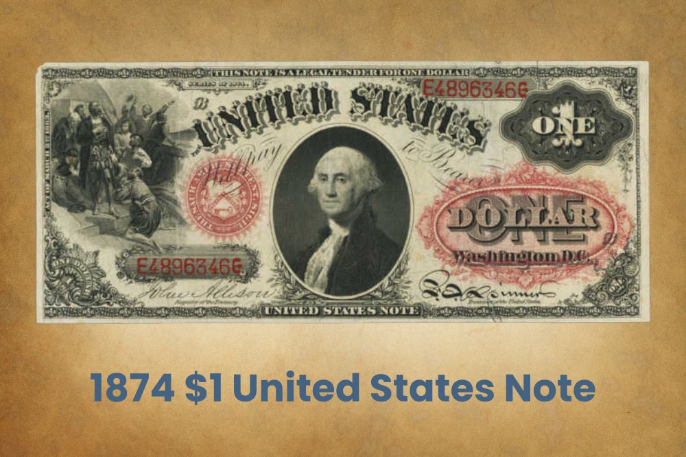 1874 $1 United States Note
