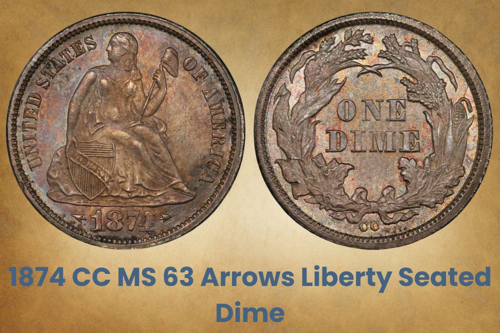 1874 CC MS 63 Arrows Liberty Seated Dime