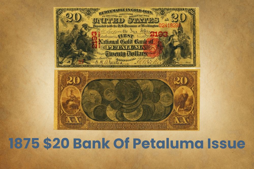 1875 $20 Bank Of Petaluma Issue