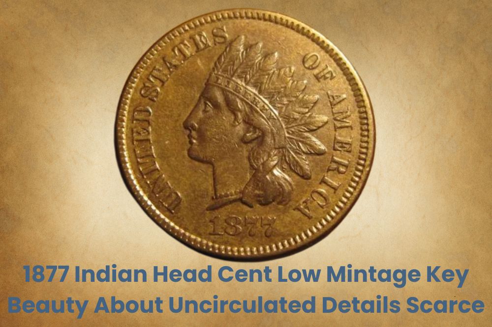1877 Indian Head Cent Low Mintage Key Beauty About Uncirculated Details Scarce