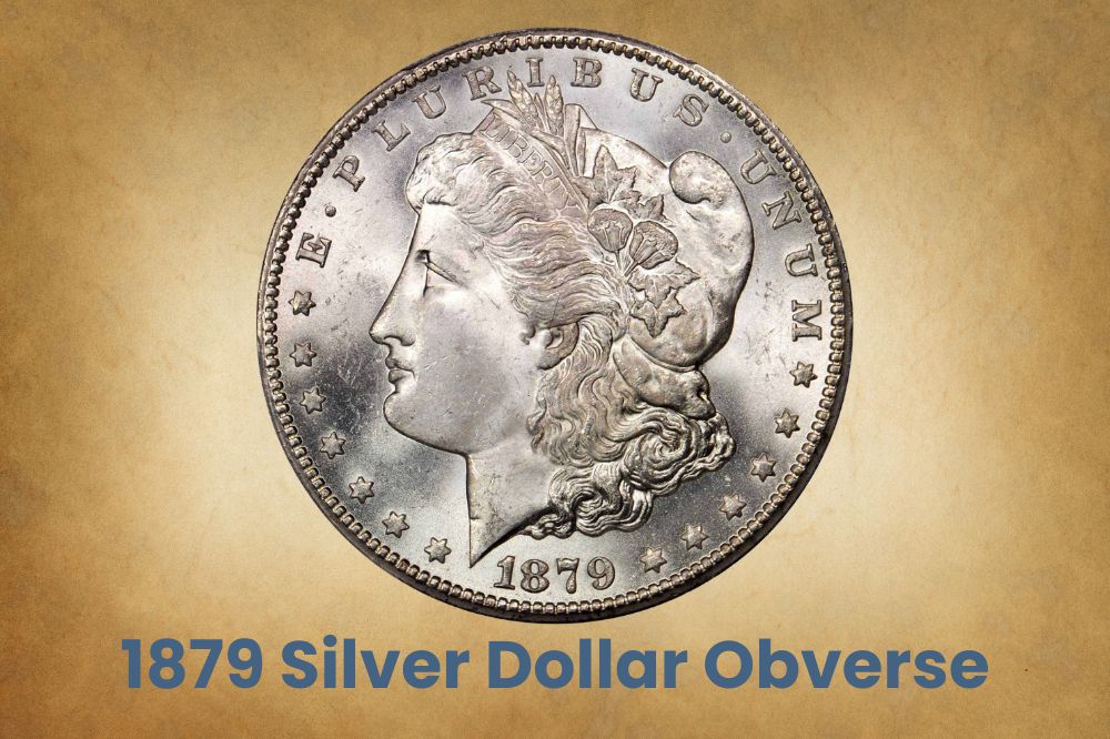 1879 Silver Dollar Obverse