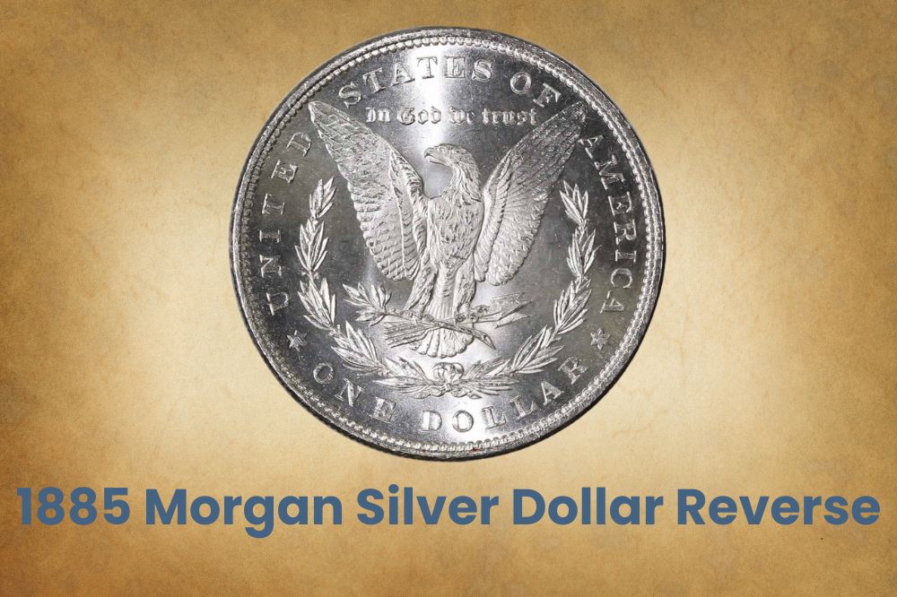 1885 Morgan Silver Dollar Reverse