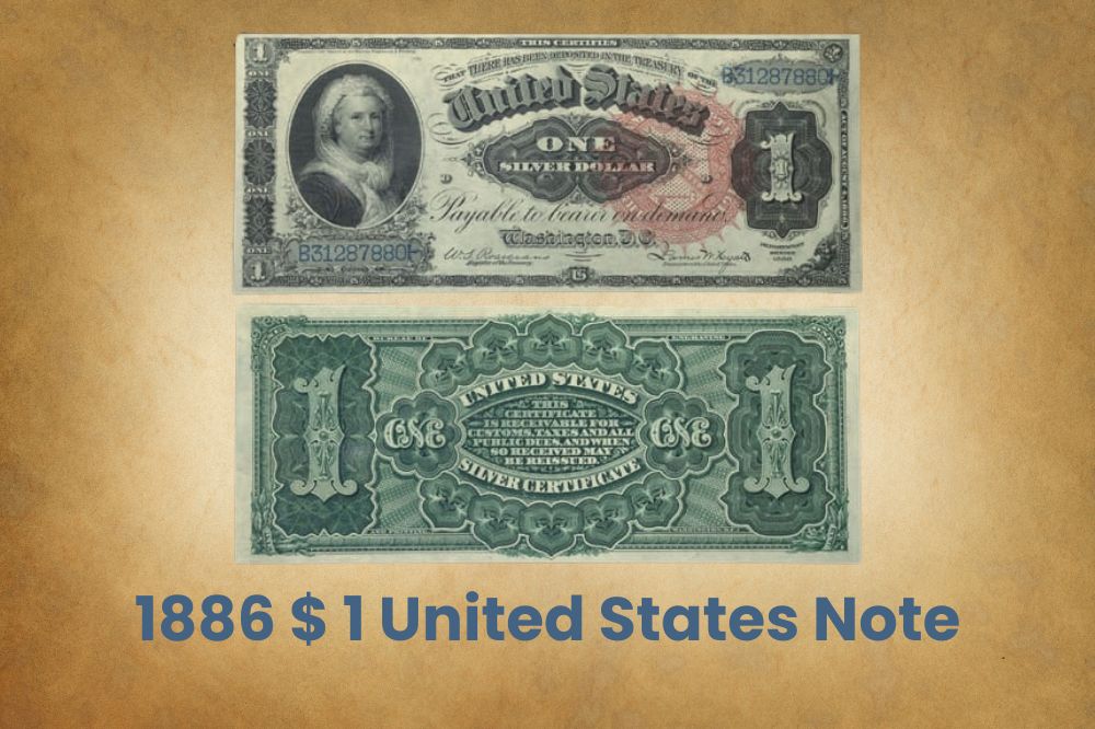 1886 $ 1 United States Note