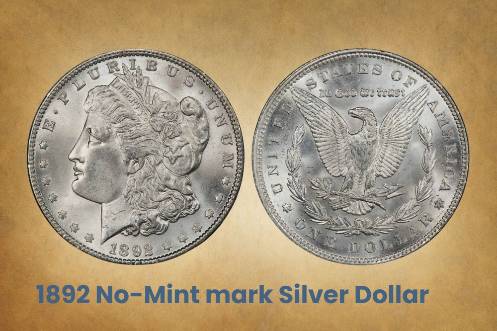 1892 No-Mint mark Silver Dollar Value