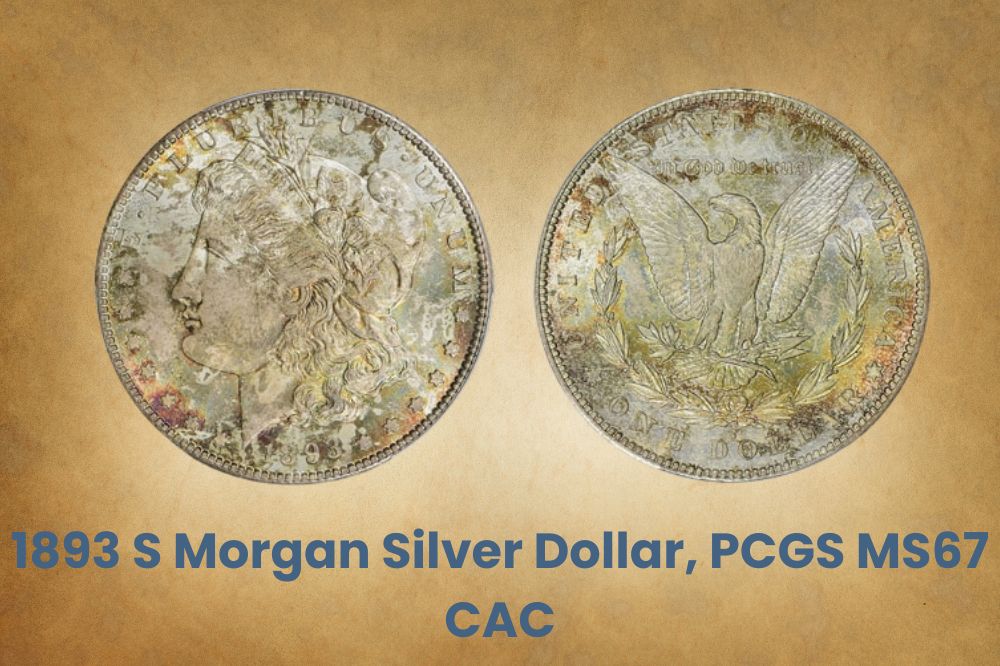 1893 S Morgan Silver Dollar, PCGS MS67 CAC