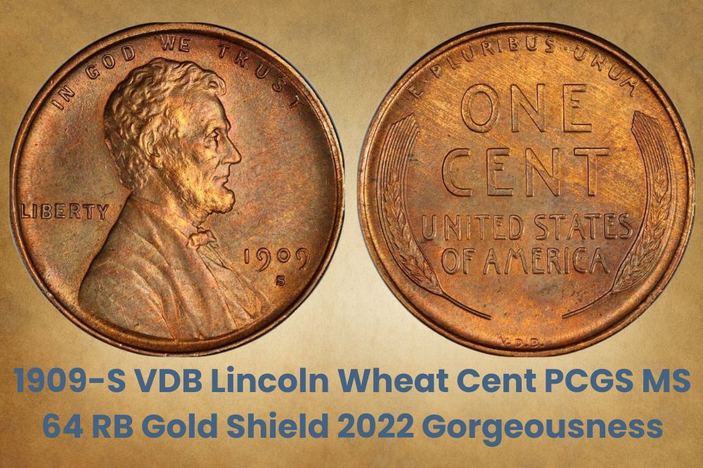 1909-S VDB Lincoln Wheat Cent PCGS MS 64 RB Gold Shield 2022 Gorgeousness