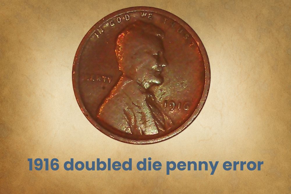 1916 doubled die penny error