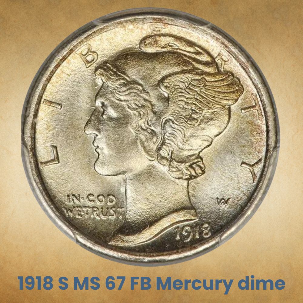 1918 S MS 67 FB Mercury dime