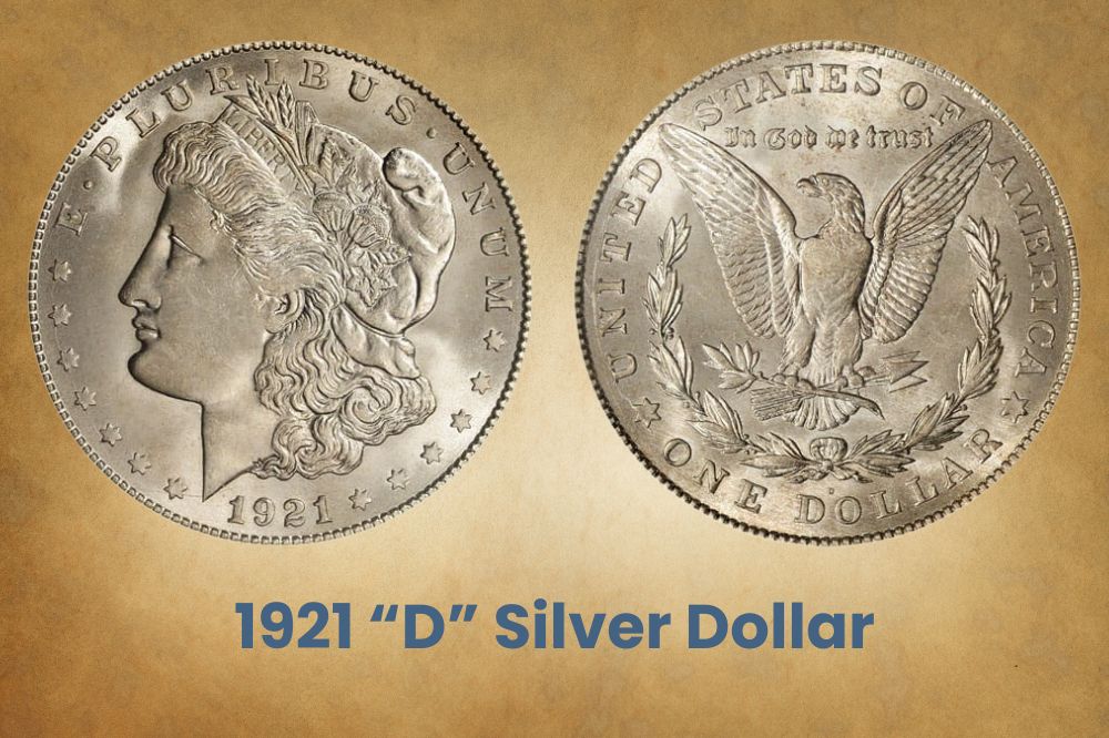1921 “D” Silver Dollar