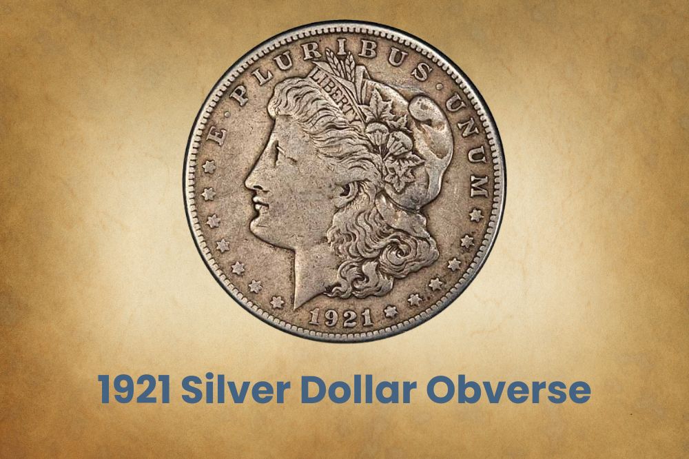 1921 Silver Dollar Obverse