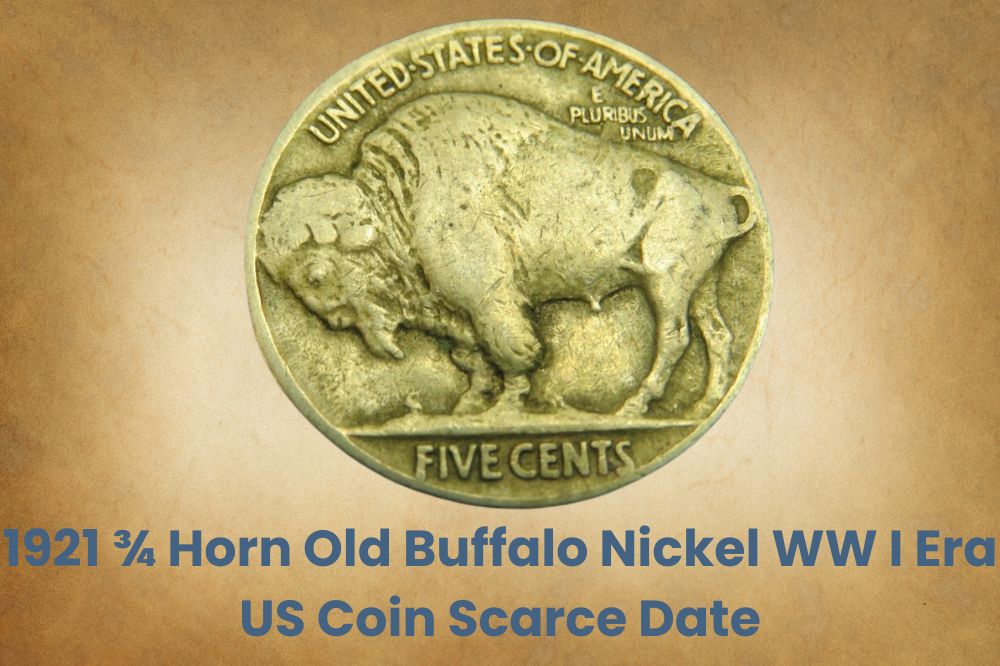 1921 ¾ Horn Old Buffalo Nickel WW I Era US Coin Scarce Date