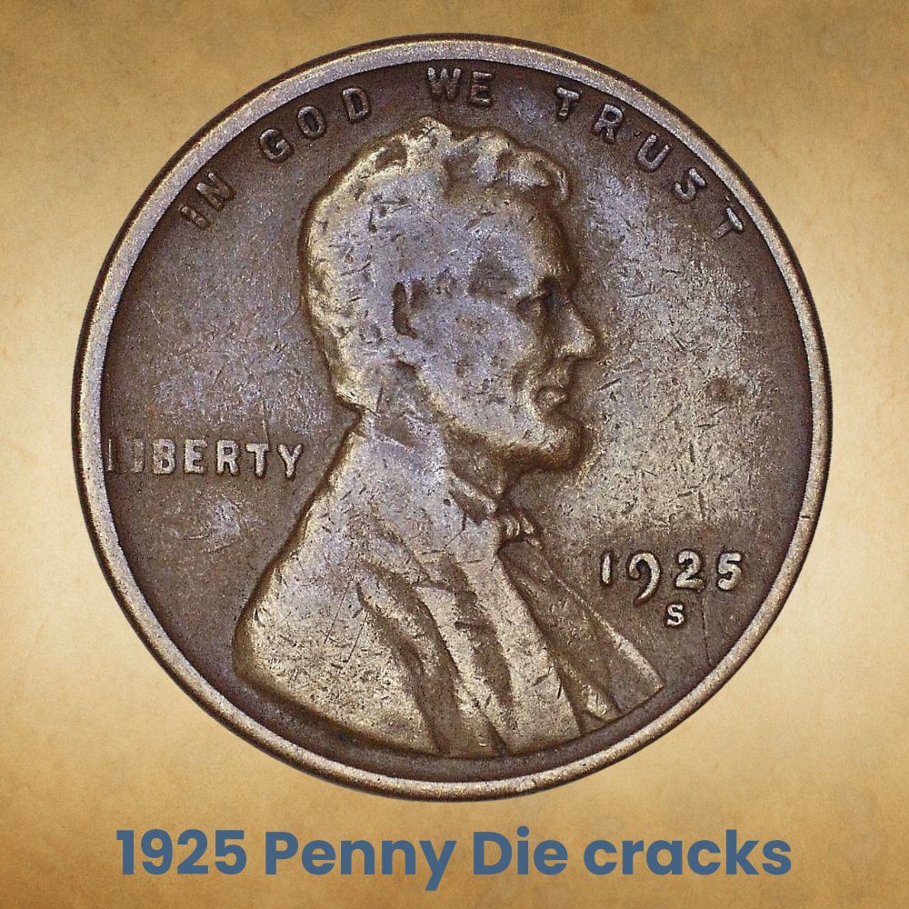 1925 Penny Die cracks