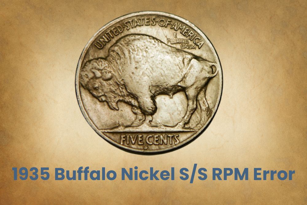 1935 Buffalo Nickel S/S RPM Error