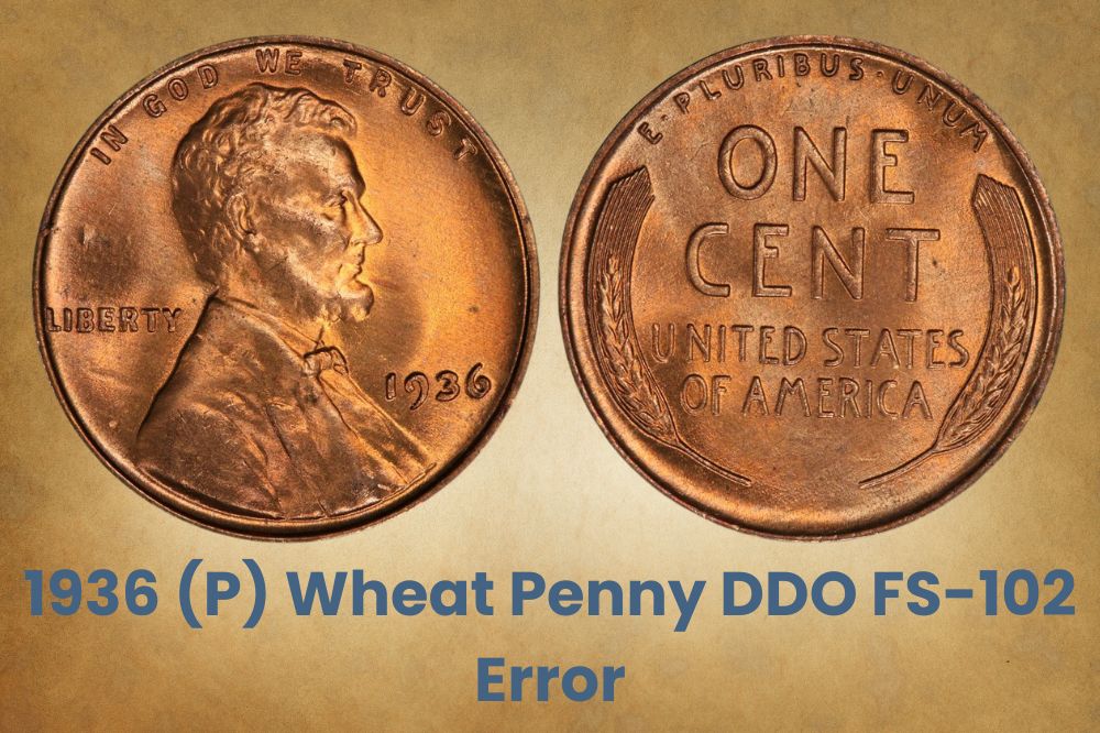 1936 (P) Wheat Penny DDO FS-102 Error