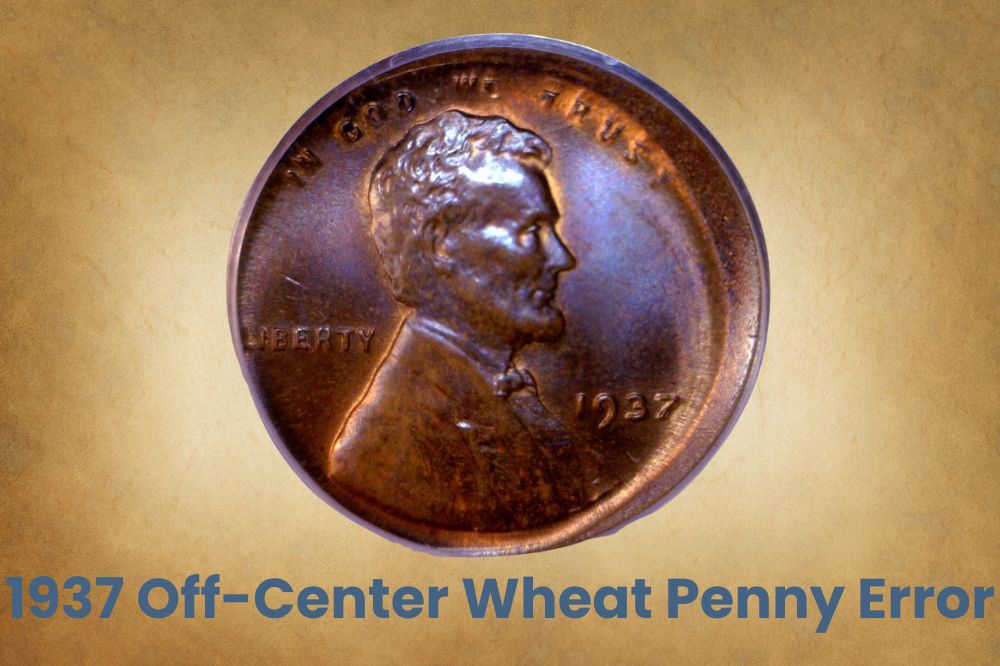 1937 Off-Center Wheat Penny Error