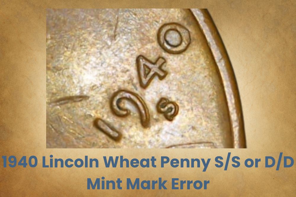 1940 Lincoln Wheat Penny S/S or D/D Mint Mark Error