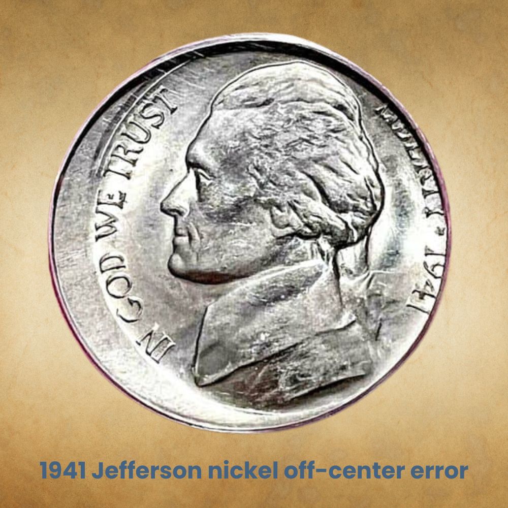 1941 Jefferson nickel off-center error