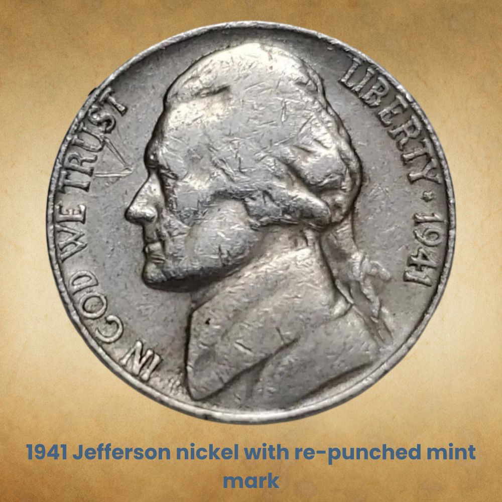 1941 Jefferson nickel with re-punched mint mark