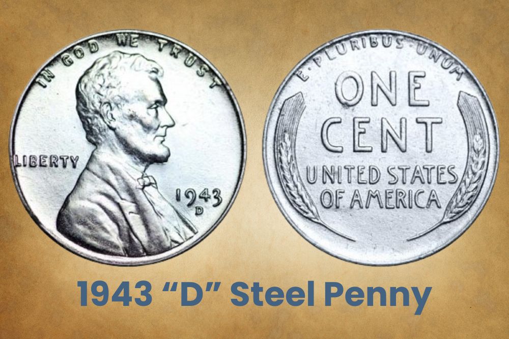 1943 “D” Steel Penny