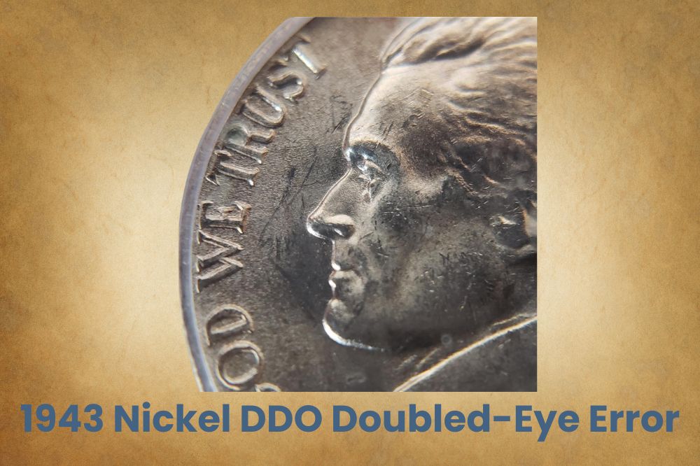 1943 Nickel DDO Doubled-Eye Error