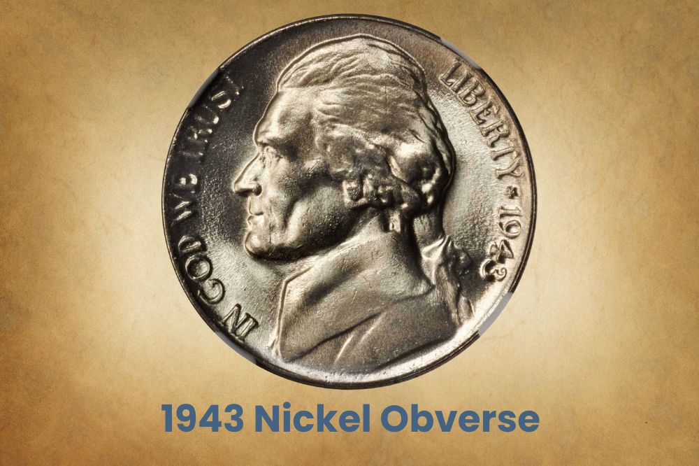 1943 Nickel Obverse