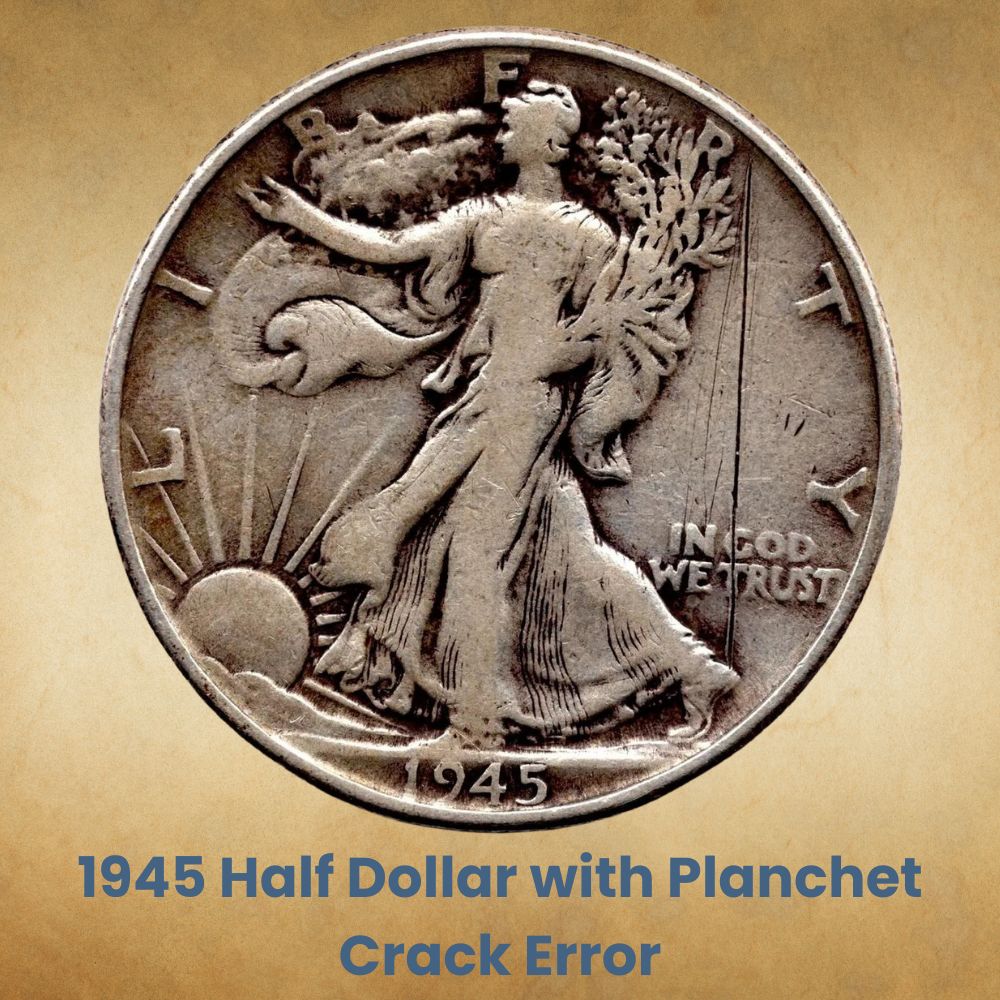 1945 Half Dollar with Planchet Crack Error