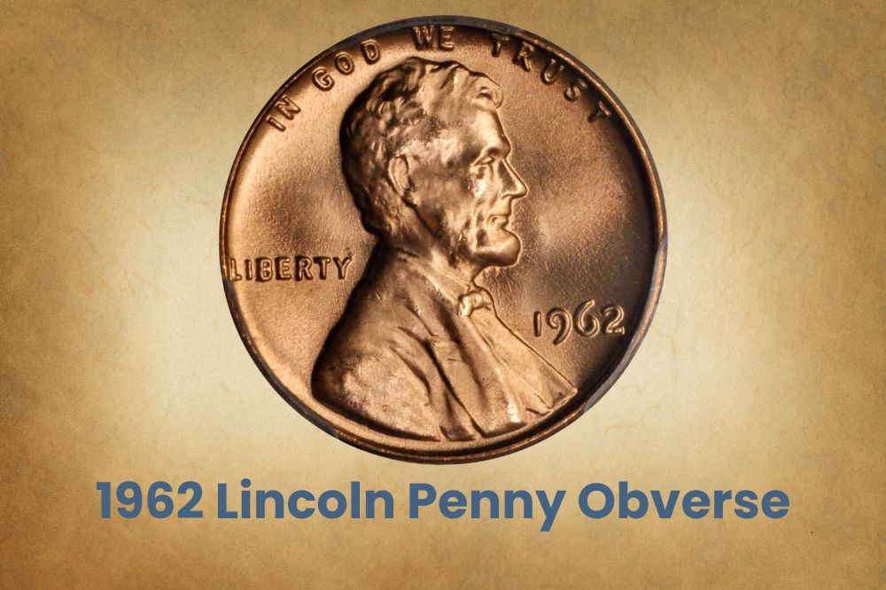 1962 Lincoln Penny Obverse