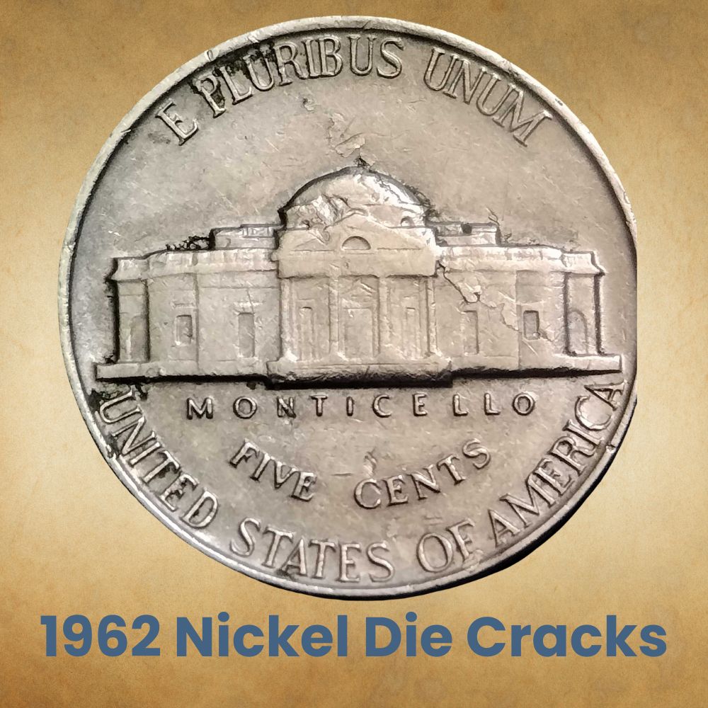 1962 Nickel Die Cracks