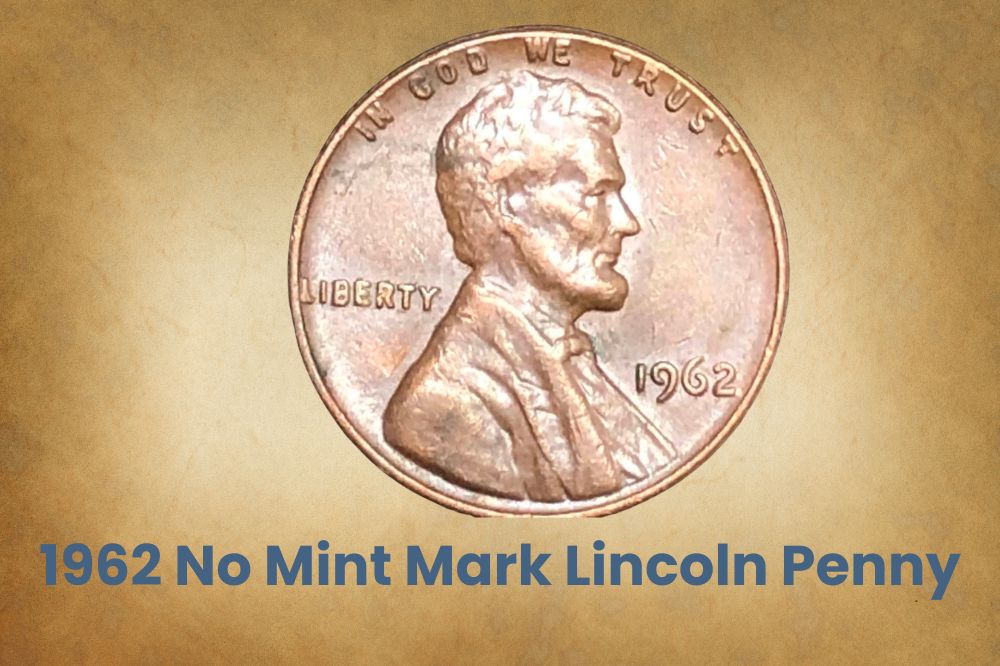1962 No Mint Mark Lincoln Penny
