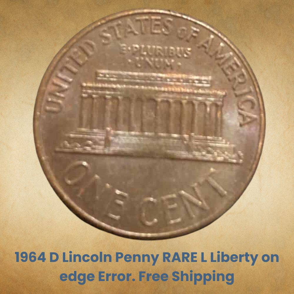 1964 D Lincoln Penny RARE L Liberty on edge Error. Free Shipping