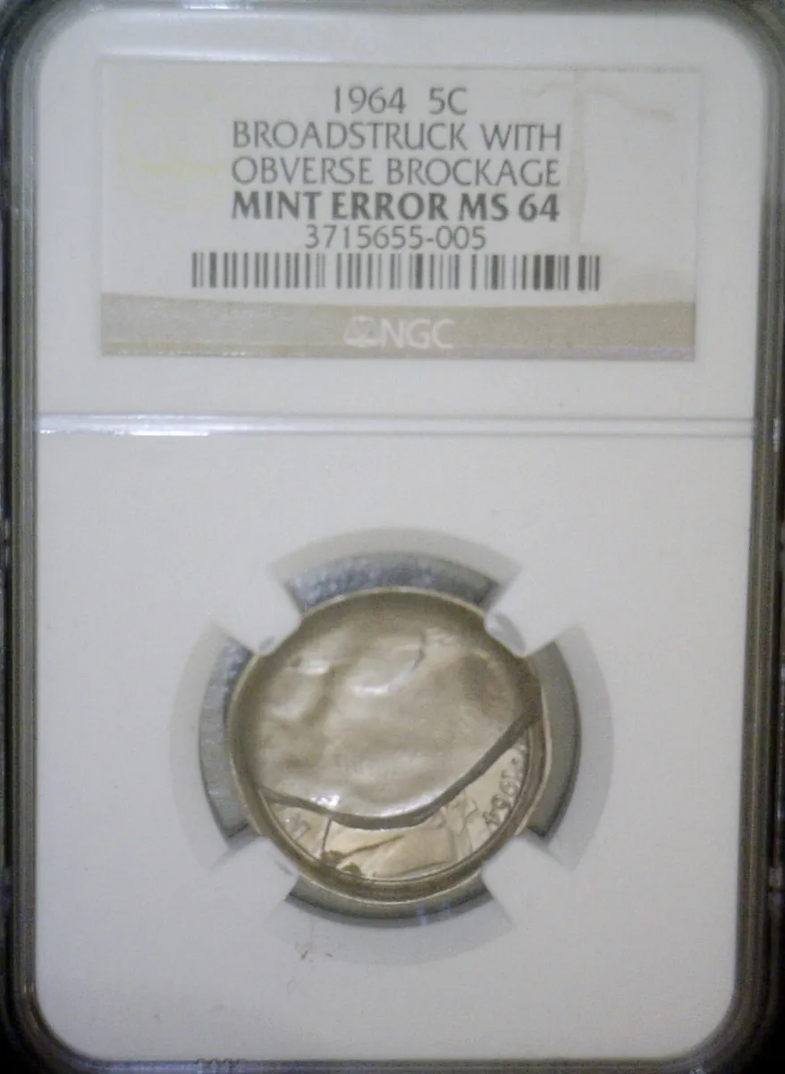 1964 Nickel #7 Error Late Stage Brockage Error