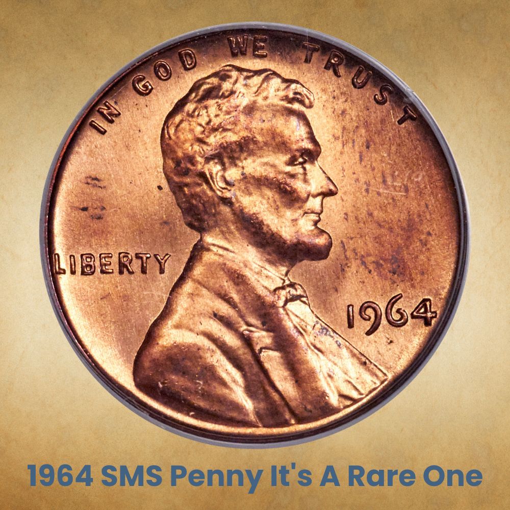 1964 SMS Penny It's A Rare One