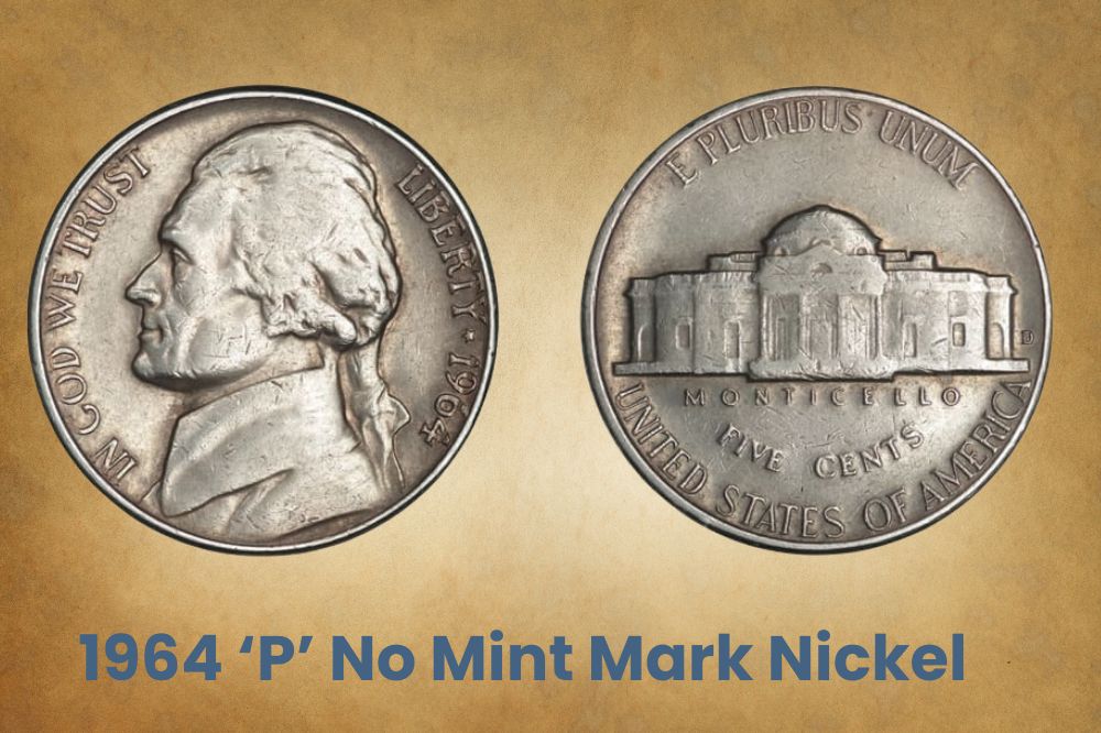1964 ‘P’ No Mint Mark Nickel Value