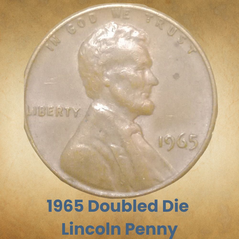 1965 Doubled Die Lincoln Penny