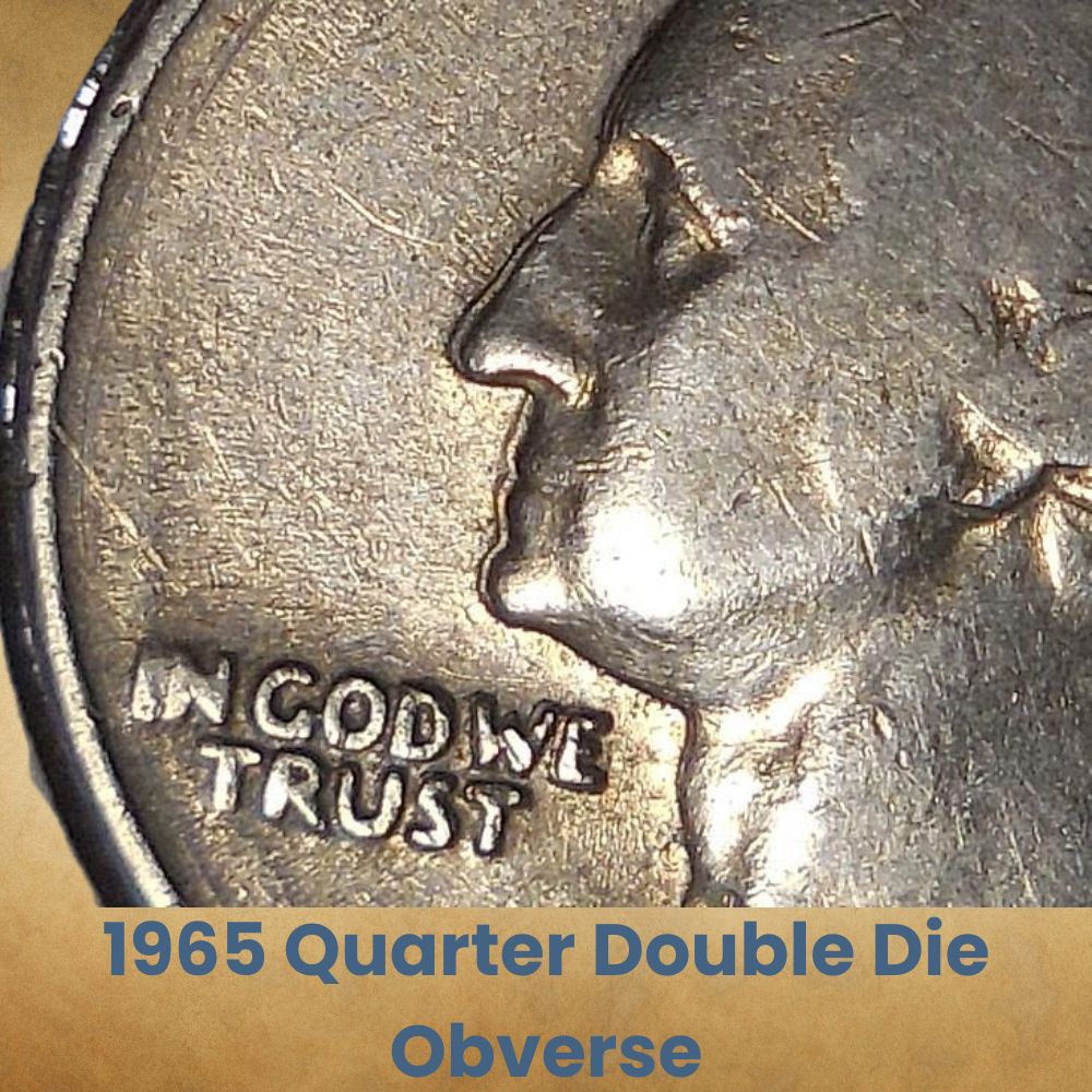 1965 Quarter Double Die Obverse