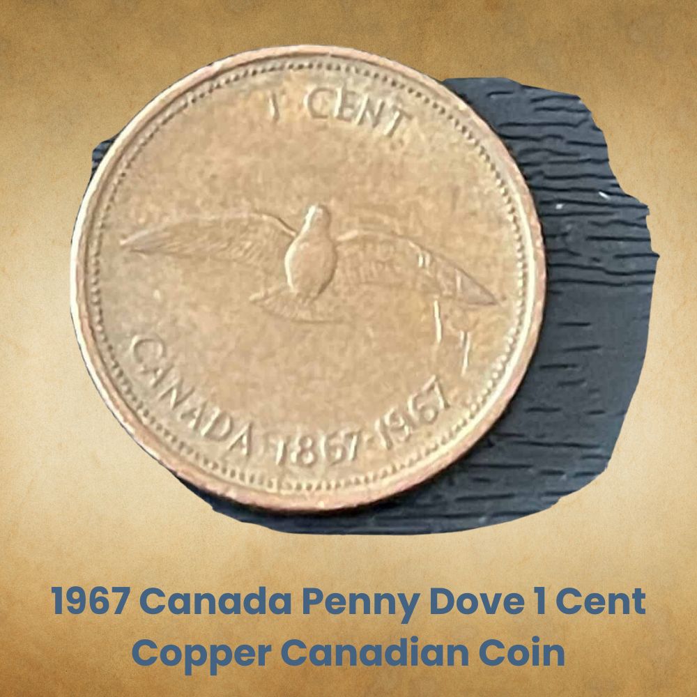 1967 Canada Penny Dove 1 Cent Copper Canadian Coin