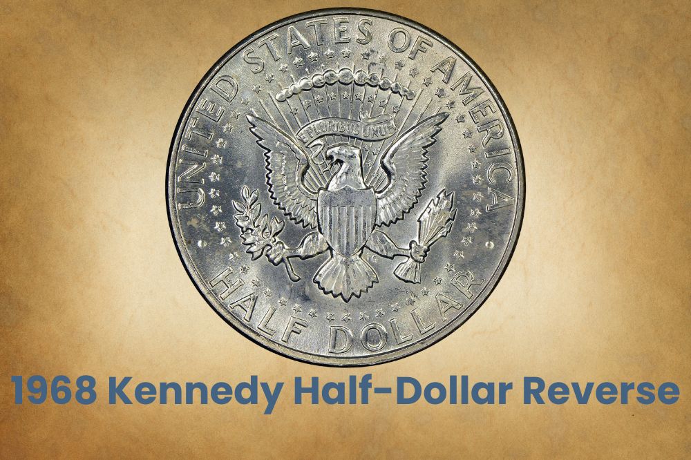 1968 Kennedy Half-Dollar Reverse