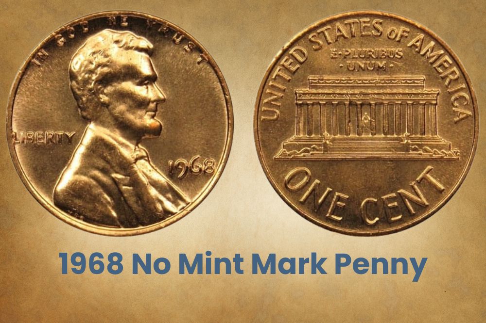 1968 No Mint Mark Penny