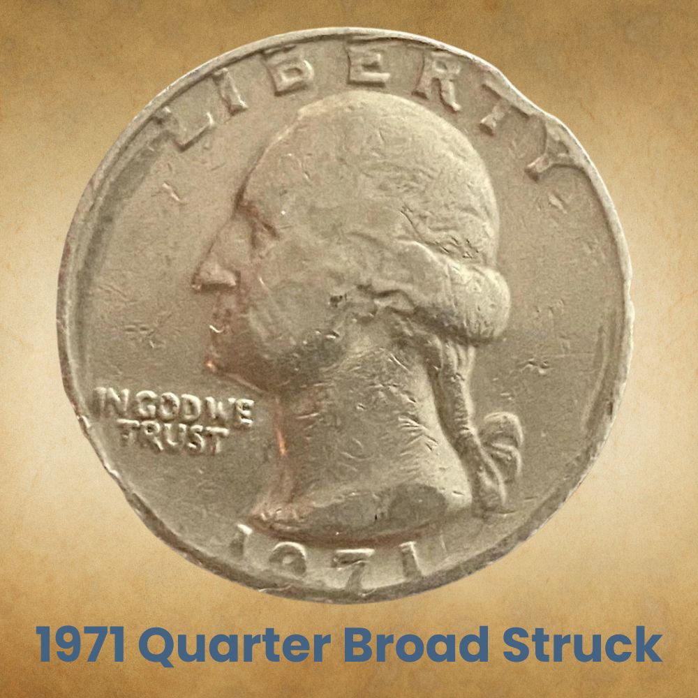 1971 Quarter Broad Struck