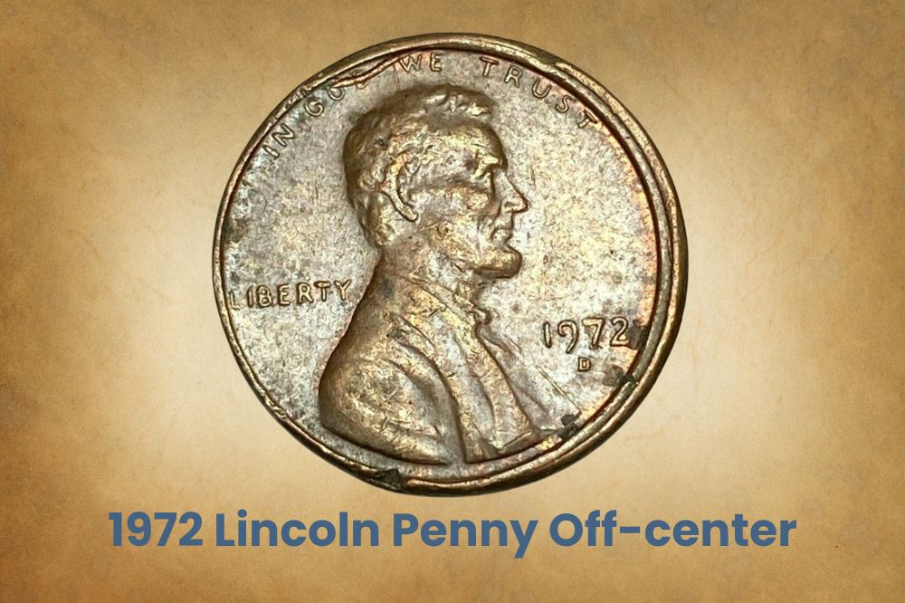 1972 Lincoln penny off-center