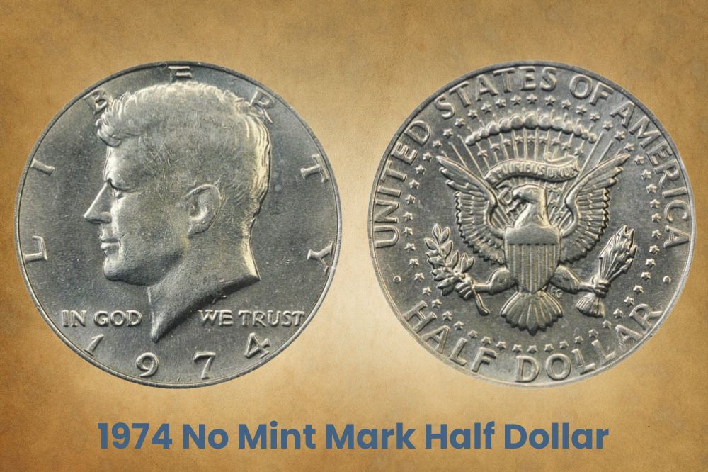 1974 No Mint Mark Half Dollar Value