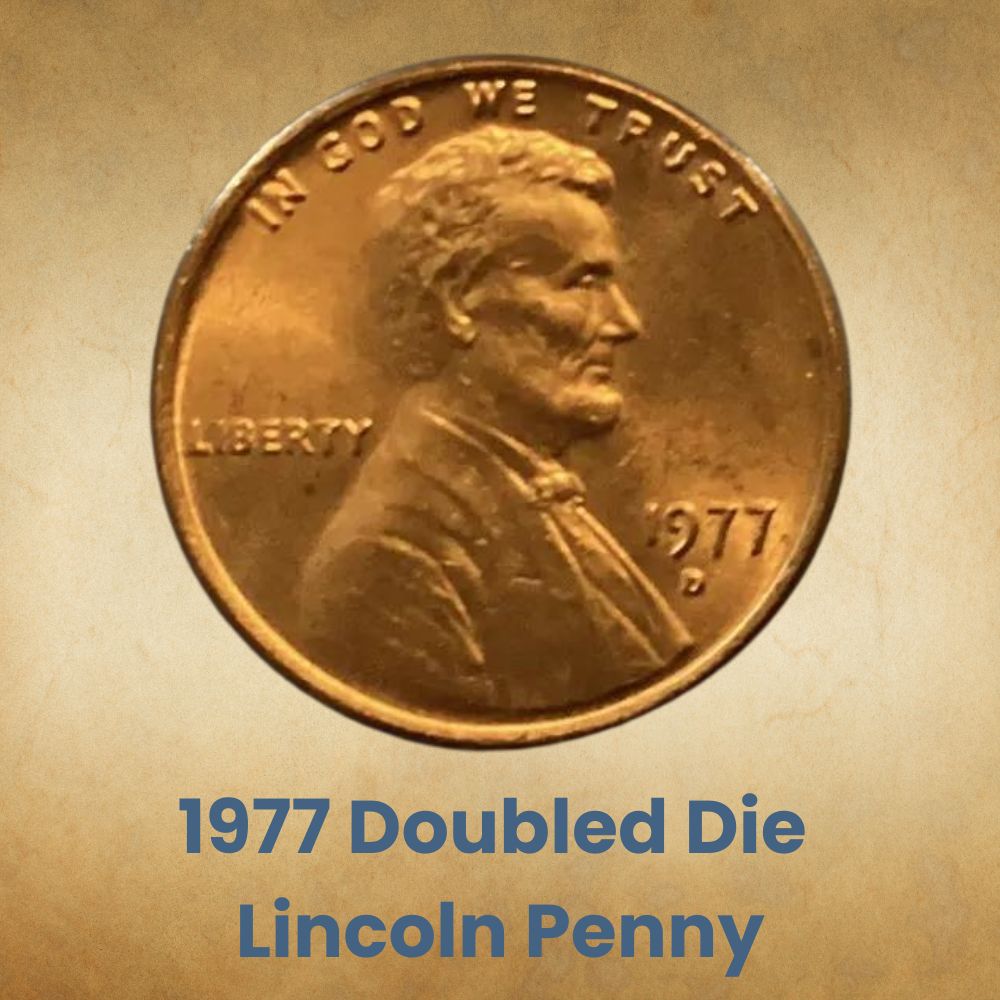 1977 Doubled Die Lincoln Penny