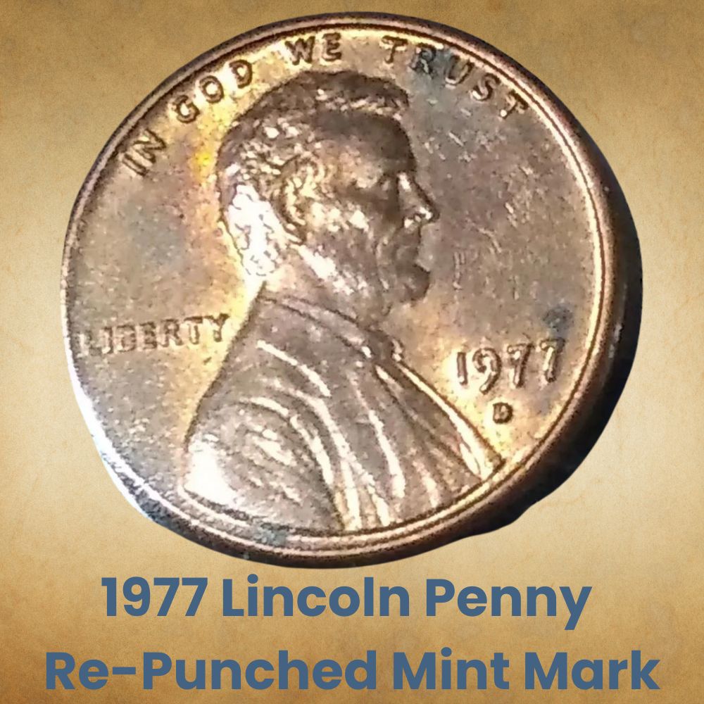 1977 Lincoln Penny Re-Punched Mint Mark