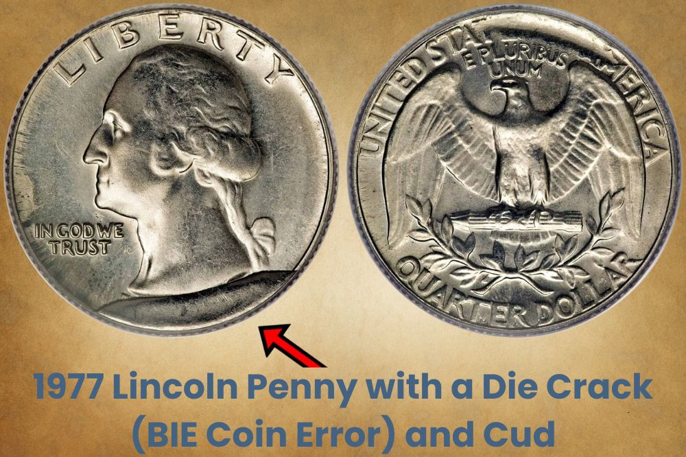 1977 Lincoln Penny with a Die Crack (BIE Coin Error) and Cud