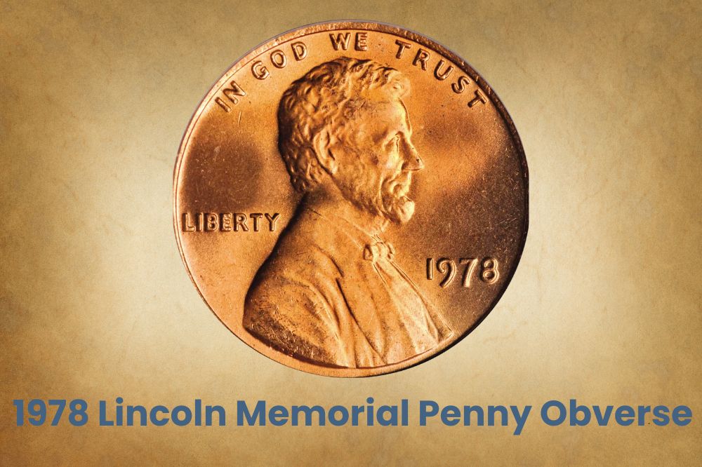 1978 Lincoln Memorial Penny Obverse