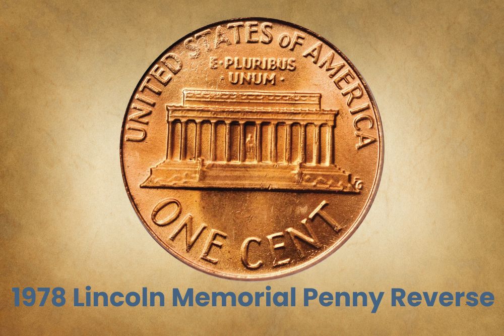 1978 Lincoln Memorial Penny Reverse