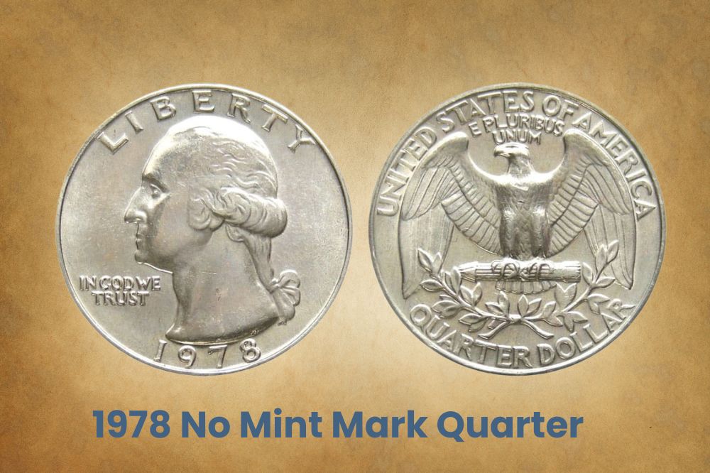 1978 No Mint Mark Quarter