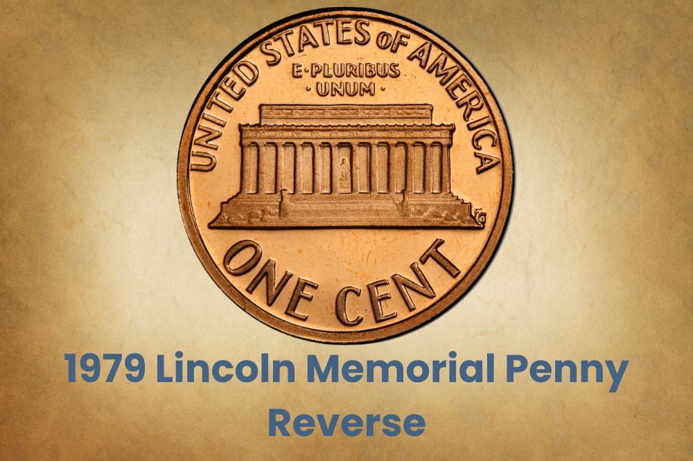 1979 Lincoln Memorial Penny Reverse